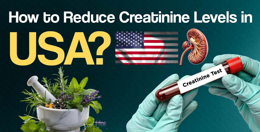 How to Reduce Creatinine Levels in USA?
